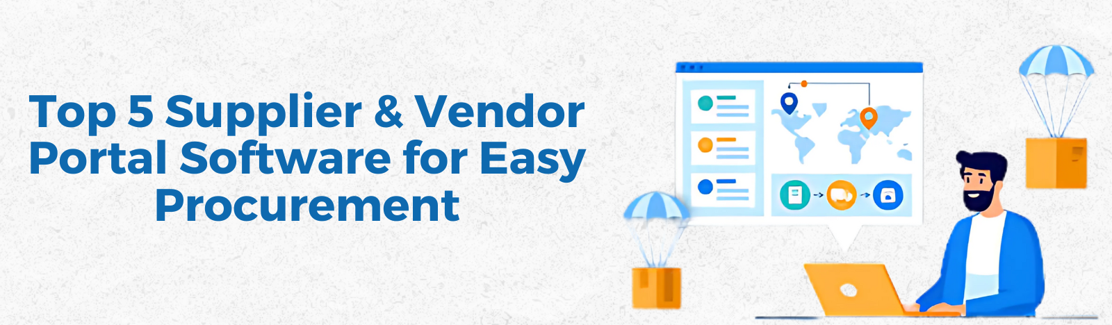 Top 5 Supplier & Vendor Portal Software