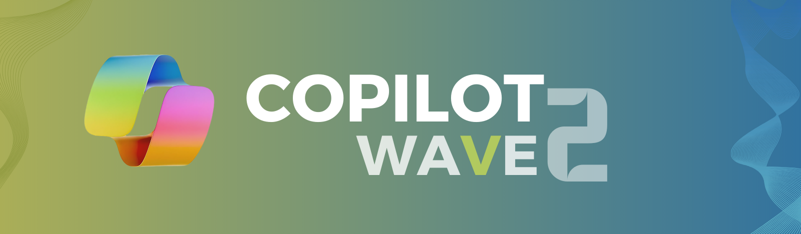 Copilot Wave 2